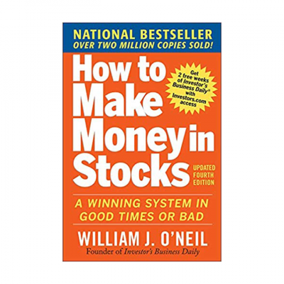 How to Make Money in Stocks: A Winning System in Good Times and Bad, Fourth Edition (PERSONAL FINANCE & INVESTMENT): A Winning System in Good Times or Bad Paperback – 16 July 2009