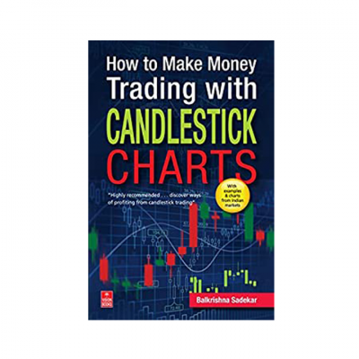 How to Make Money Trading with Candlestick Charts Paperback – 1 December 2011