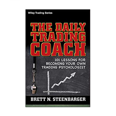The Daily Trading Coach: 101 Lessons for Becoming Your Own Trading Psychologist (Wiley Trading Book 399) 1st Edition, Kindle Edition