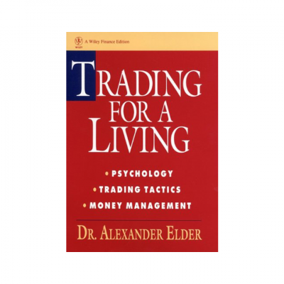 Trading for a Living: Psychology, Trading Tactics, Money Management (Wiley Finance Book 31) 1st Edition, Kindle Edition