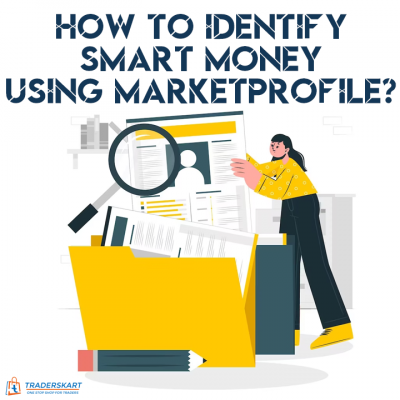 How to Identify Smart Money using Market Profile?