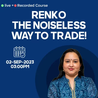 Renko- The noiseless way to trade!