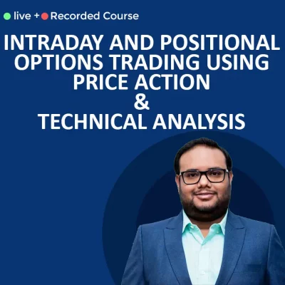 Intraday and Positional Options Trading using Price Action & Technical Analysis