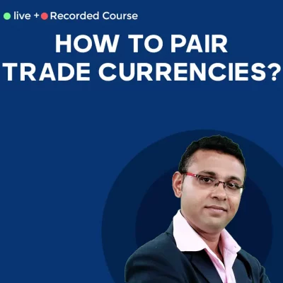 How to Pair Trade Currencies?